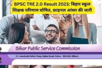 BPSC TRE 2.0 Result 2023