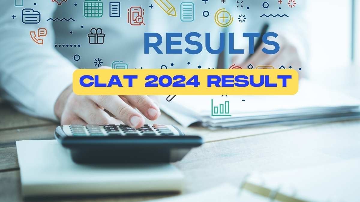 CLAT 2024 Result Results to be released today, final answer key has