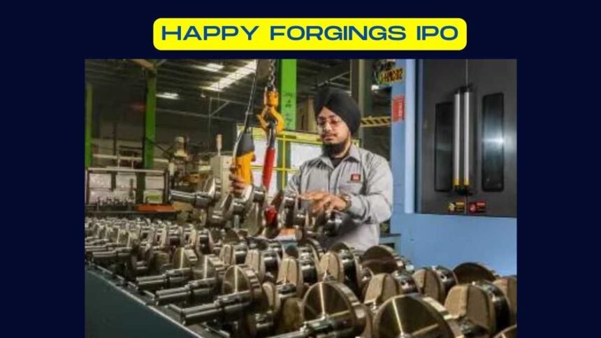 Happy Forgings IPO