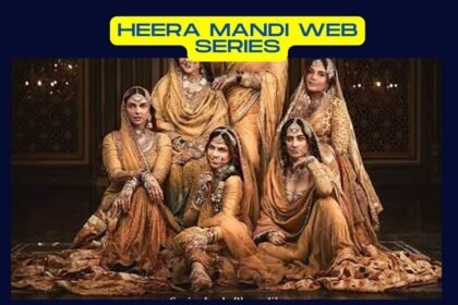 Heera Mandi Web Series