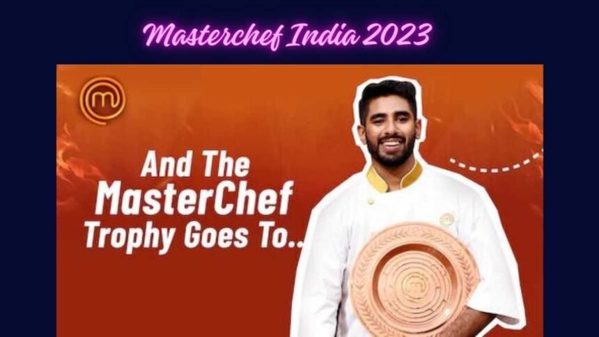 Masterchef India 2023