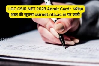 UGC CSIR NET 2023 Admit Card